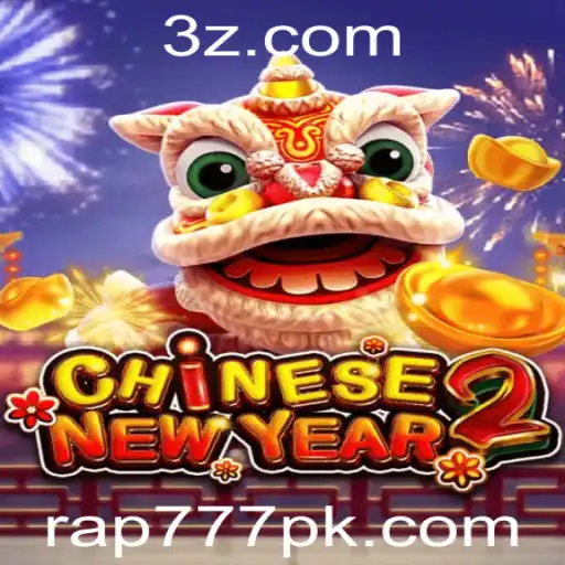 rap777 - Descubra as Emoções e Tradições em CHINESENEWYEAR2
