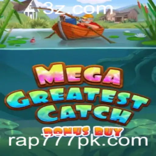 rap777 - Descubra o Emocionante Mundo de MegaGreatestCatchBonusBuy